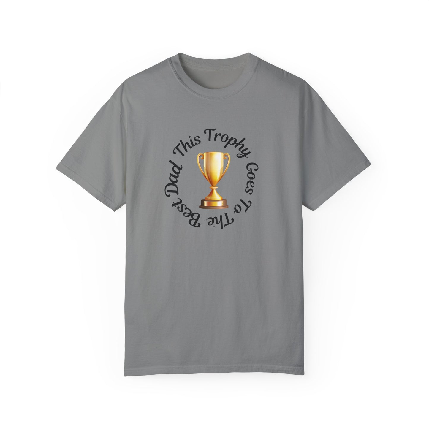 Dad Trophy T-Shirt - Perfect Gift for Father's Day & Celebrations