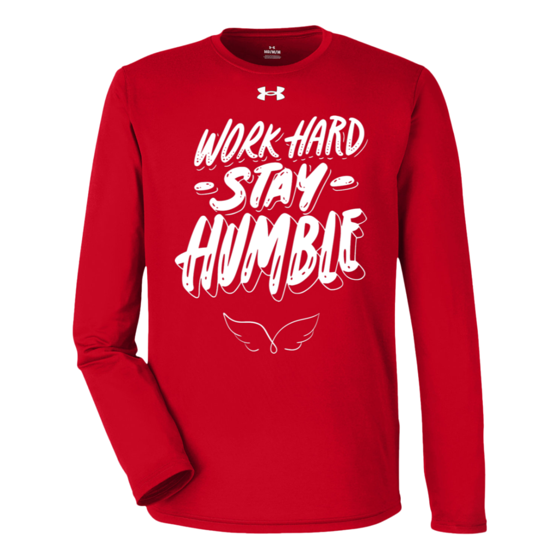 work hard stay humble Under Armour Long Sleeve Tee